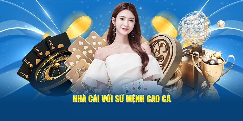 Nhà cái với sứ mệnh cao cả